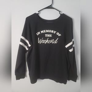 1Black "In Memory of the Weekend" Women's Sweatshirt